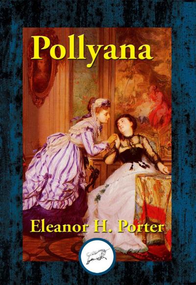 Porter, E: Pollyana