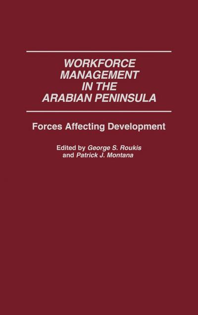 Workforce Management in the Arabian Peninsula