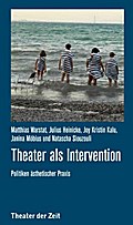 Theater als Intervention