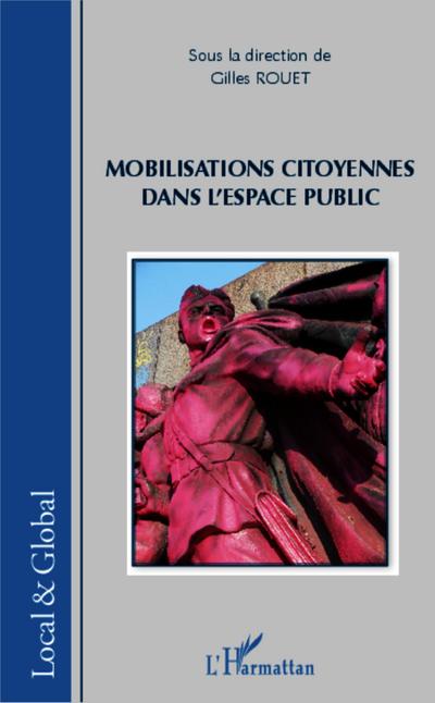 Mobilisations citoyennes dans l’espace public