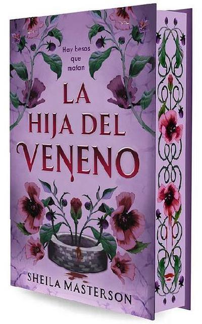 La Hija del Veneno (Edición Cantos Pintados) / The Poison Daughter (Sprayed Edges Edition)