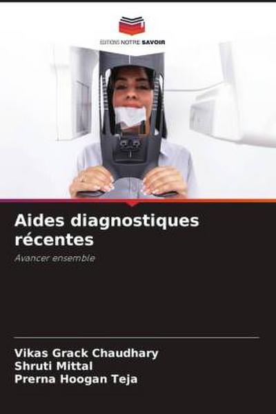 Aides diagnostiques récentes