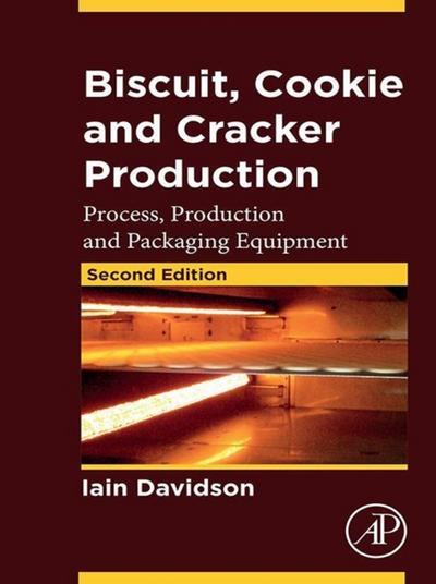 Biscuit, Cookie and Cracker Production