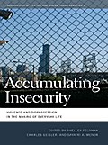 Accumulating Insecurity