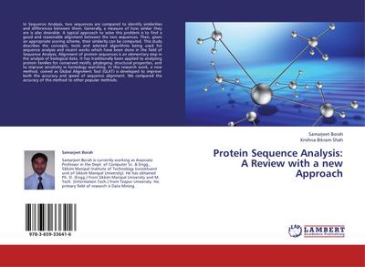 Protein Sequence Analysis: A Review with a new Approach