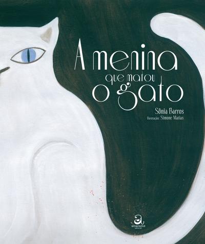 A menina que matou o gato