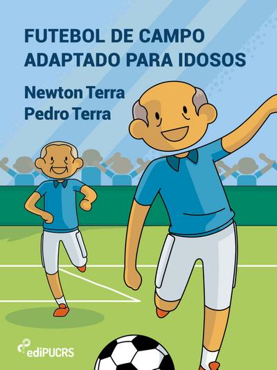 Futebol de campo adaptado para idosos