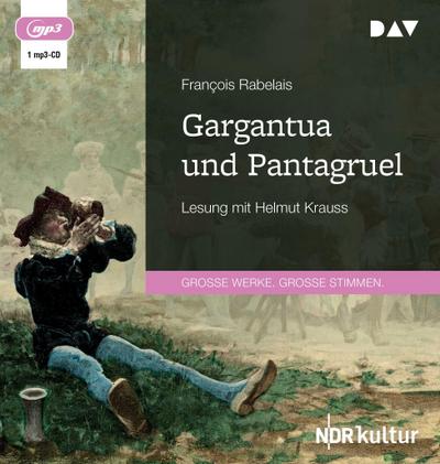 Gargantua und Pantagruel