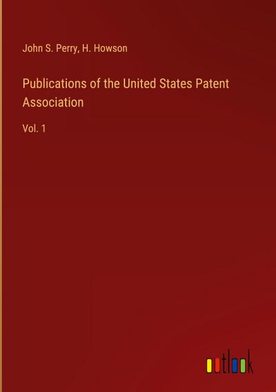 Publications of the United States Patent Association