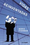 Vidas reinventadas