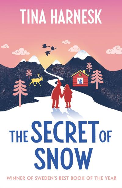 The Secret of Snow