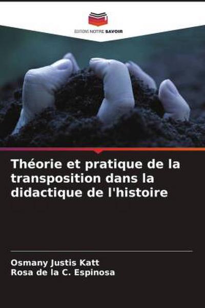 Théorie et pratique de la transposition dans la didactique de l’histoire