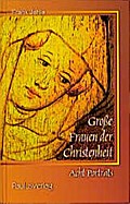 Grosse Frauen der Christenheit