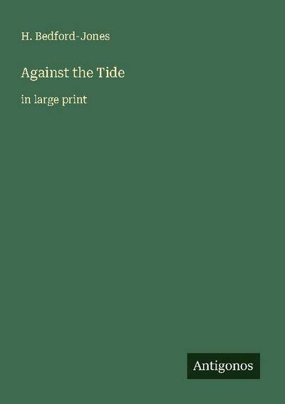 Against the Tide