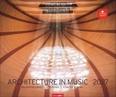 Architecture in Music Kalender 2027 - Musikinstrumente von innen 