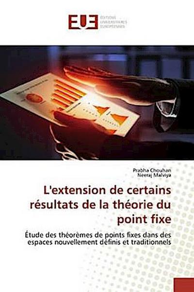 L’extension de certains résultats de la théorie du point fixe