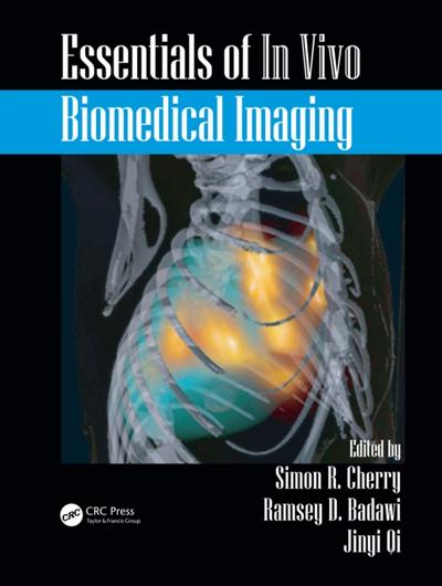 Essentials of In Vivo Biomedical Imaging