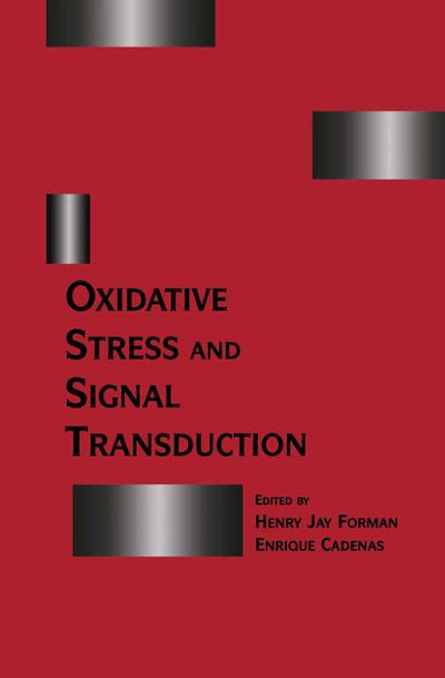 Oxidative Stress and Signal Transduction