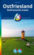 MICHAEL MÜLLER REISEFÜHRER Ostfriesland & Ostfriesische Inseln