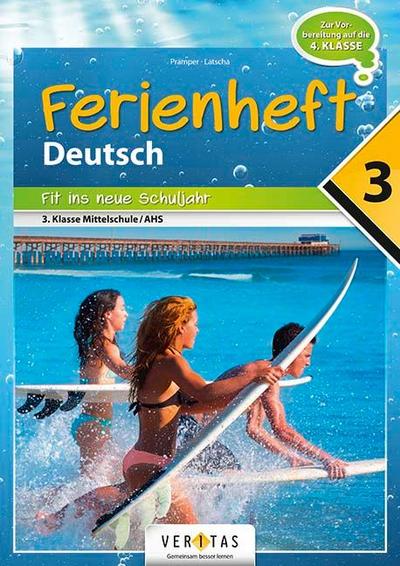 Deutschstunde nach der 3. Klasse: Fit ins neue Schuljahr NMS / AHS