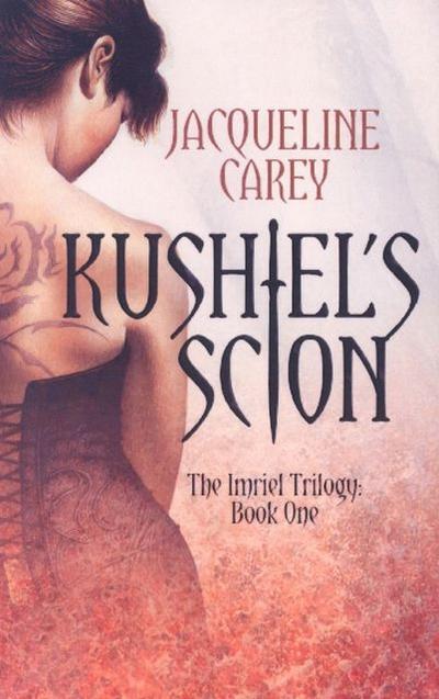 Kushiel’s Scion
