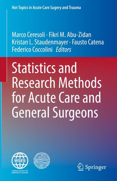 Statistics and Research Methods for Acute Care and General Surgeons