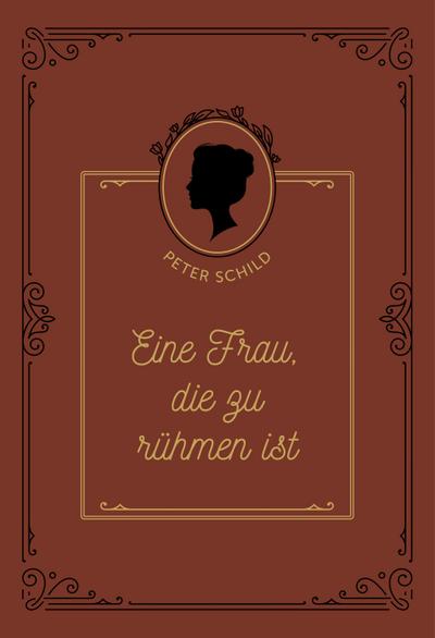Eine Frau, die zu rühmen ist