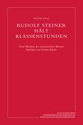 Rudolf Steiner hält Klassenstunden