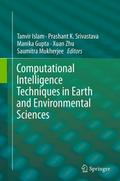 Computational Intelligence Techniques in Earth and