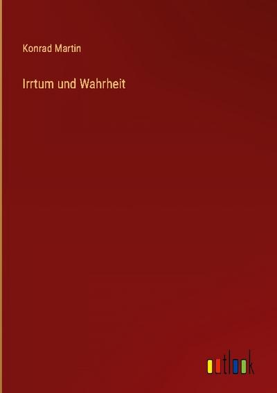 Irrtum und Wahrheit