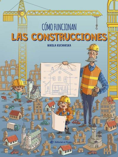 Cómo Funcionan Las Construcciones / How Buildings Work (Spanish Edition)