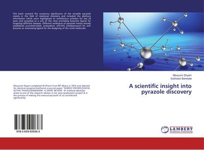 A scientific insight into pyrazole discovery