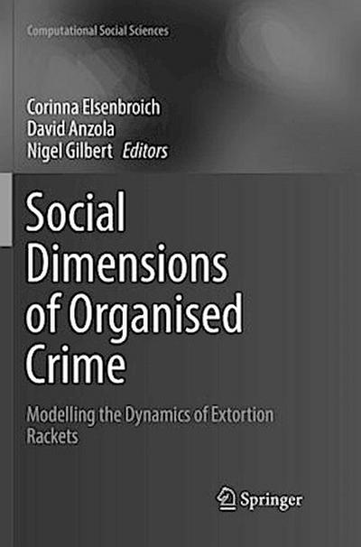 Social  Dimensions of Organised Crime