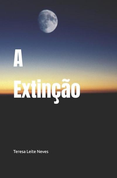 Neves, M: Extinção