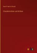 Charakteristiken und Kritiken