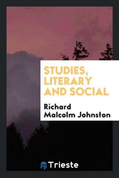 Studies, literary and social
