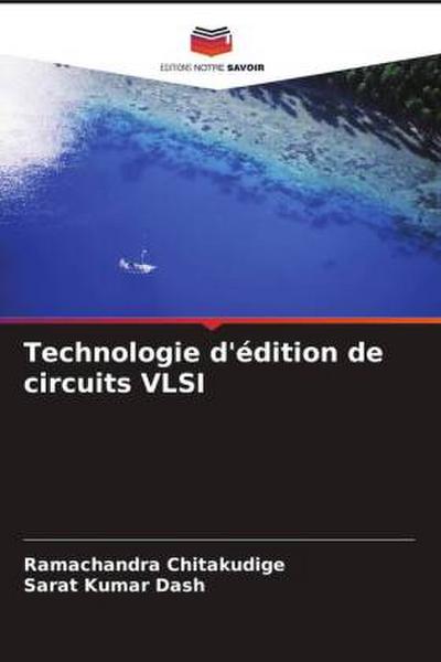 Technologie d’édition de circuits VLSI
