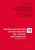 Die Auswirkungen der EU-Bauproduktenverordnung auf