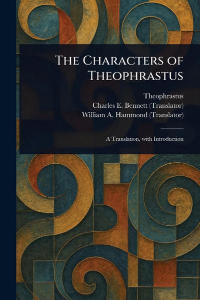 The Characters of Theophrastus