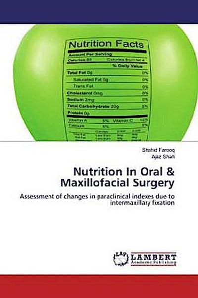 Nutrition In Oral & Maxillofacial Surgery