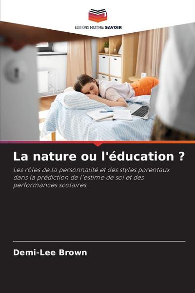 La nature ou l’éducation ?