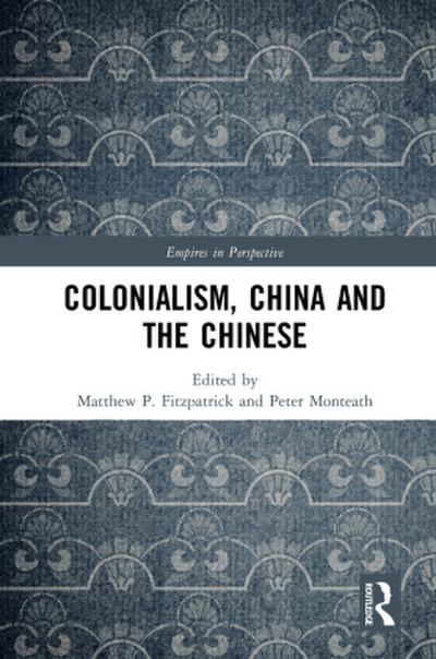 Colonialism, China and the Chinese
