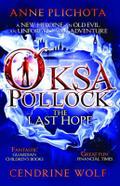 Oksa Pollock: The Last Hope (Oksa Pollock 1)