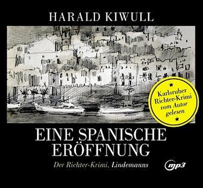 Eine spanische Eröffnung, 1 Audio-CD, MP3