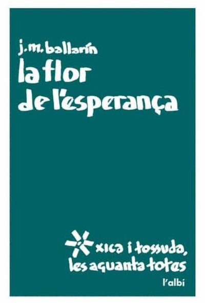 La flor de l’esperança