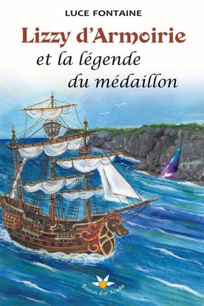 Lizzy d’Armoirie et la legende du medaillon