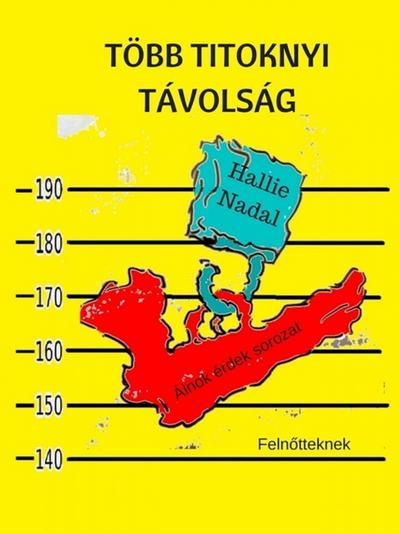 Több titoknyi távolság