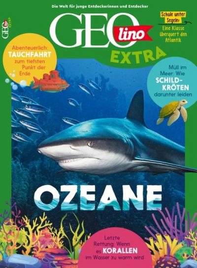 GEOlino Extra GEOlino Extra / GEOlino extra 106/2024 - Ozeane