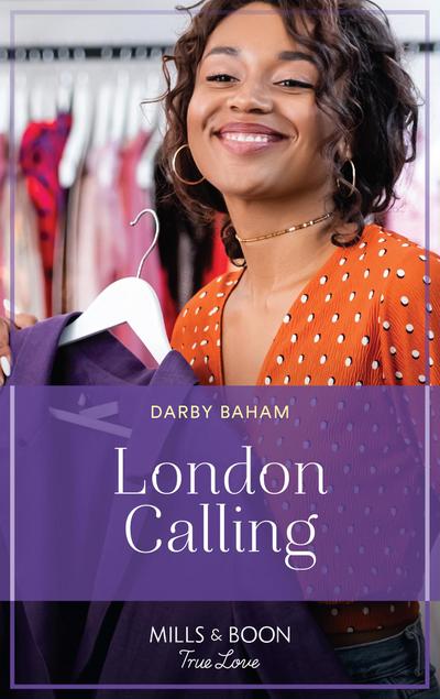 London Calling (The Friendship Chronicles, Book 3) (Mills & Boon True Love)