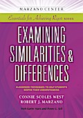 Examining Similarities & Differences: Classroom Techniques to Help Students Deepen Their Understanding